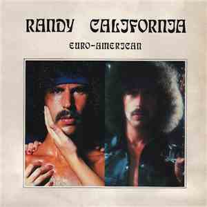 Randy California - Euro - American download free