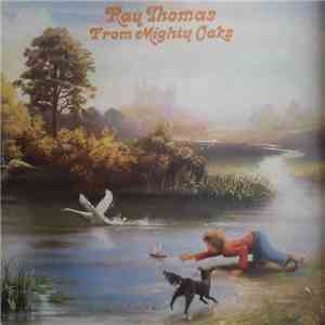 Ray Thomas - From Mighty Oaks download free