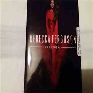 Rebecca Ferguson - Freedom download free