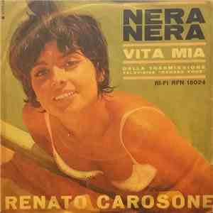 Renato Carosone - Nera Nera / Vita Mia download free