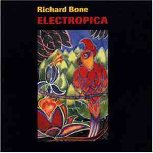 Richard Bone - Electropica download free