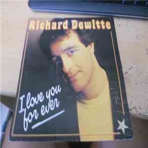 Richard Dewitte - I Love You For Ever download free