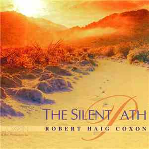 Robert Haig Coxon - The Silent Path download free