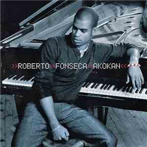 Roberto Fonseca - Akokan download free