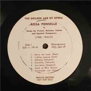 Rosa Ponselle - The Golden Age of Opera - Rosa Ponselle in Songs by French, German, Italian and Spanish Composers (1925; 1934-37) download free
