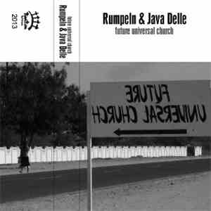 Rumpeln, Java Delle - Future Universal Church download free