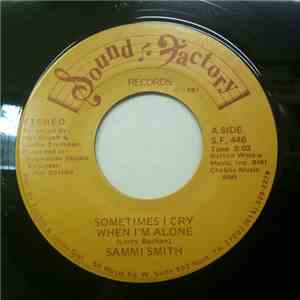 Sammi Smith - Sometimes I Cry When I'm Alone / Once Or Twice download free