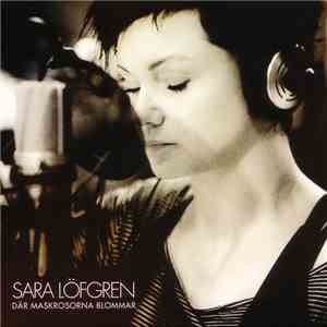 Sara Löfgren - Där Maskrosorna Blommar download free