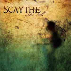 Scaythe - The Fall download free