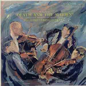 Schubert / Juilliard String Quartet - Death And The Maiden download free