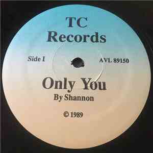 Shannon  - Only You / Dance download free