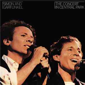 Simon & Garfunkel - The Concert In Central Park download free