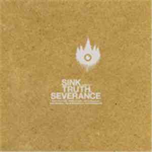 Sink  - Truth & Severance download free