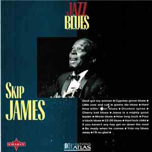 Skip James - Jazz & Blues Collection download free