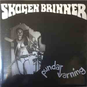 Skogen Brinner - Pundarvarning download free