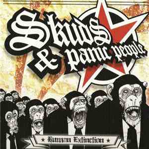 Skuds And Panic People - Human Extinction download free