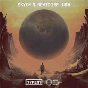 Skydy & Beatcore - Ush download free