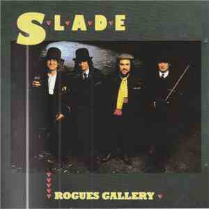 Slade - Rogues Gallery download free