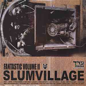 Slum Village - Fantastic Volume II download free