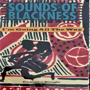Sounds Of Blackness - I'm Going All The Way download free