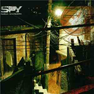 S.P.Y - Favela / Xenomorph download free