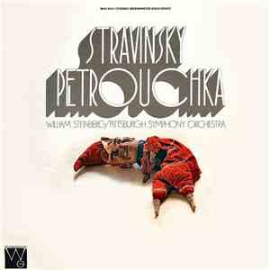 Stravinsky : William Steinberg / Pittsburgh Symphony Orchestra - Petrouchka download free