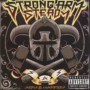 Strong Arm Steady - Arms & Hammers download free