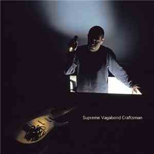 Supreme Vagabond Craftsman - Twice As Nude download free