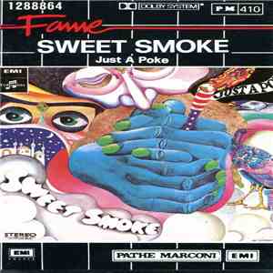 Sweet Smoke - Just A Poke download free