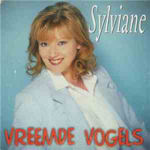 Sylviane - Vreemde Vogels download free