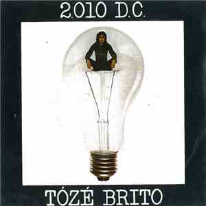 Tó Zé Brito - 2.010 D. C. download free