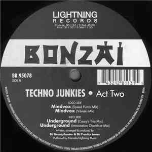 Techno Junkies - Act Two download free