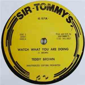 Teddy Brown / Patrick Andy - Watch What You Are Doing / Long Time Girl download free
