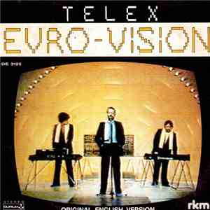 Telex - Euro-Vision download free