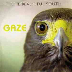 The Beautiful South - Gaze download free