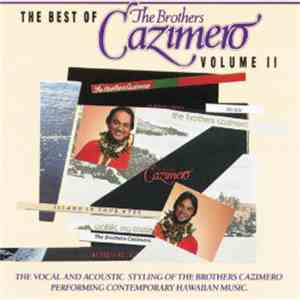 The Brothers Cazimero - The Best Of The Brothers Cazimero Volume II download free