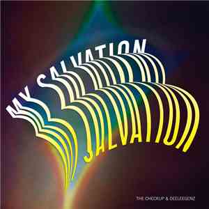The Checkup, Deeleegenz - My Salvation download free