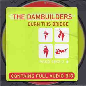 The Dambuilders - Burn This Bridge download free