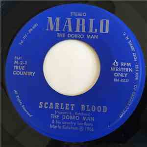 The Dobro Man & His Country Brothers - Scarlet Blood / Soldiers Last Letter download free