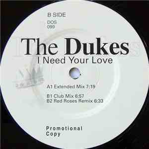 The Dukes - I Need Your Love download free