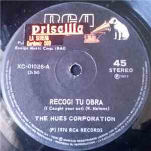 The Hues Corporation - Recogi Tu Obra = I Caught Your Act download free