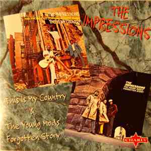 The Impressions - This Is My Country / The Young Mod's Forgotten Story download free