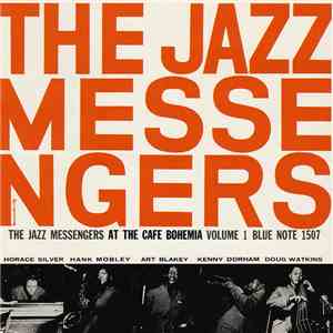 The Jazz Messengers - At The Cafe Bohemia Vol.1 download free