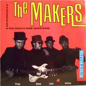 The Makers - The Devil's Nine Questions download free