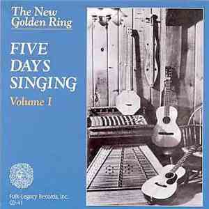 The New Golden Ring - Five Days Singing Volume I download free