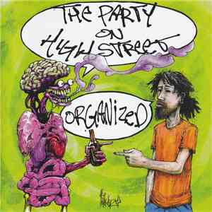 The Party On High Street - Organized download free