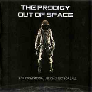 The Prodigy - Out Of Space download free
