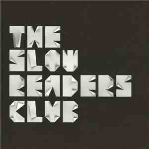 The Slow Readers Club - The Slow Readers Club download free