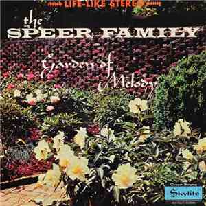 The Speer Family - Garden Of Melody download free