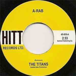 The Titans  - A-rab / Marquette download free